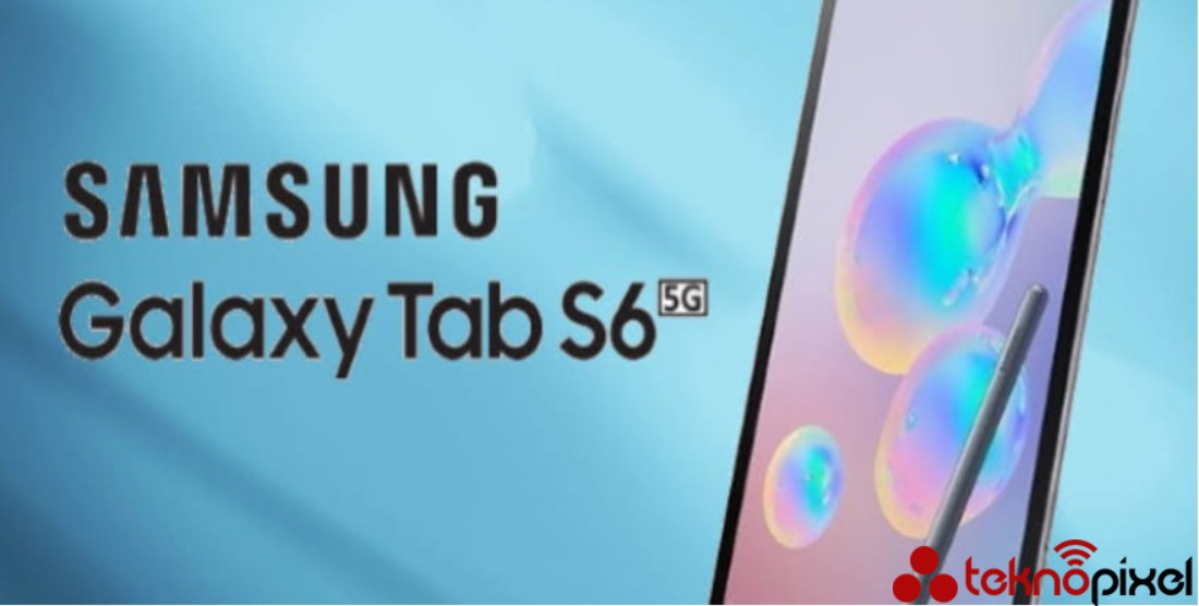 Samsung Galaxy Tab S6 İlk Kez Tanıtılıyor
